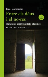 Entre els déus i el no-res