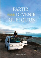 Partir pour devenir quelqu&apos;un