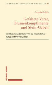 Gefaltete Verse, Blumenkomplimente und Stein-Gaben