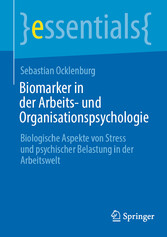 Biomarker in der Arbeits- und Organisationspsychologie