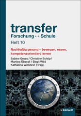 transfer Forschung ? Schule Heft 10