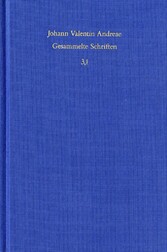 Johann Valentin Andreae: Gesammelte Schriften / Band 3,1: Kommentar zu den Rosenkreuzerschriften