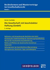 Die Gesellschaft mit beschränkter Haftung (GmbH)