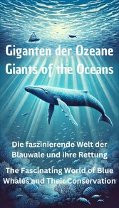 Giganten der Ozeane - Giants of the Oceans