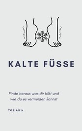 Kalte Füße