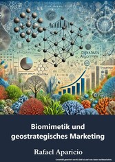 Biomimetik und geostrategisches Marketing