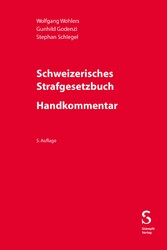 Schweizerisches Strafgesetzbuch - Handkommentar