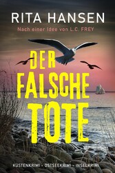 Der falsche Tote: Die Vorgeschichte