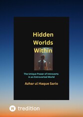 Hidden Worlds Within