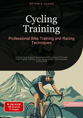 Cycling Training: Professional Bike Training and Racing Techniques