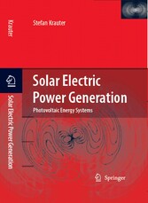 Solar Electric Power Generation - Photovoltaic Energy Systems