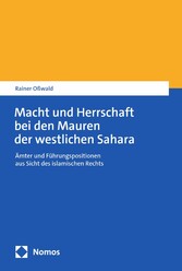 Macht und Herrschaft bei den Mauren der westlichen Sahara