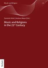 Music and Religions in the 21st Century