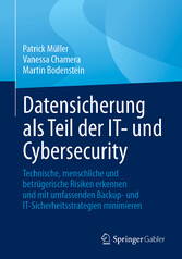 Datensicherung als Teil der IT- und Cybersecurity