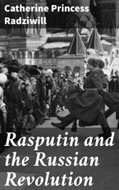 Rasputin and the Russian Revolution