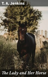 The Lady and Her Horse