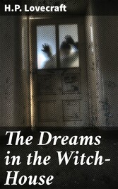 The Dreams in the Witch-House