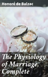 The Physiology of Marriage, Complete