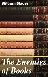 The Enemies of Books