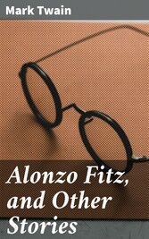 Alonzo Fitz, and Other Stories