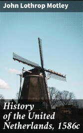 History of the United Netherlands, 1586c