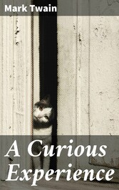 A Curious Experience