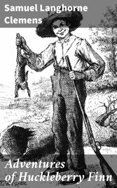 Adventures of Huckleberry Finn