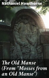 The Old Manse (From 'Mosses from an Old Manse')