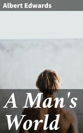 A Man's World