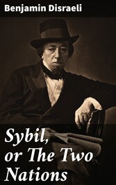 Sybil, or The Two Nations