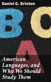 American Languages, and Why We Should Study Them