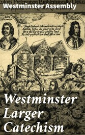 Westminster Larger Catechism