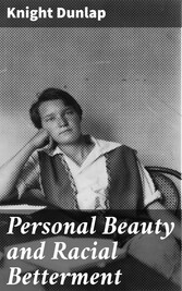 Personal Beauty and Racial Betterment