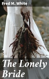 The Lonely Bride