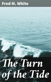 The Turn of the Tide