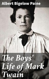 The Boys' Life of Mark Twain