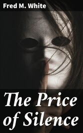 The Price of Silence