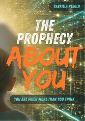 The Prophecy About You