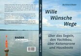 Wille-Wünsche-Wege