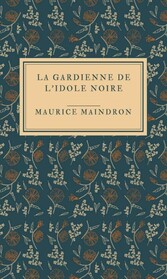 La gardienne de l'idole noire