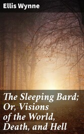 The Sleeping Bard; Or, Visions of the World, Death, and Hell