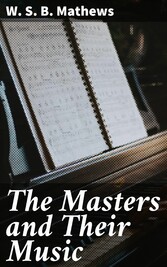 The Masters and Their Music