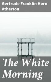 The White Morning