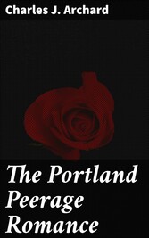 The Portland Peerage Romance