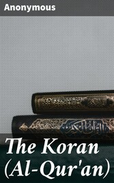 The Koran (Al-Qur'an)