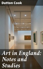 Art in England: Notes and Studies