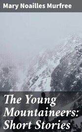 The Young Mountaineers: Short Stories