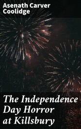 The Independence Day Horror at Killsbury