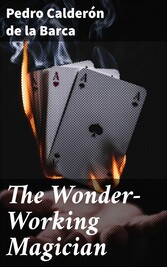 The Wonder-Working Magician