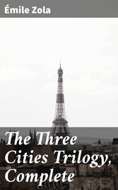 The Three Cities Trilogy, Complete